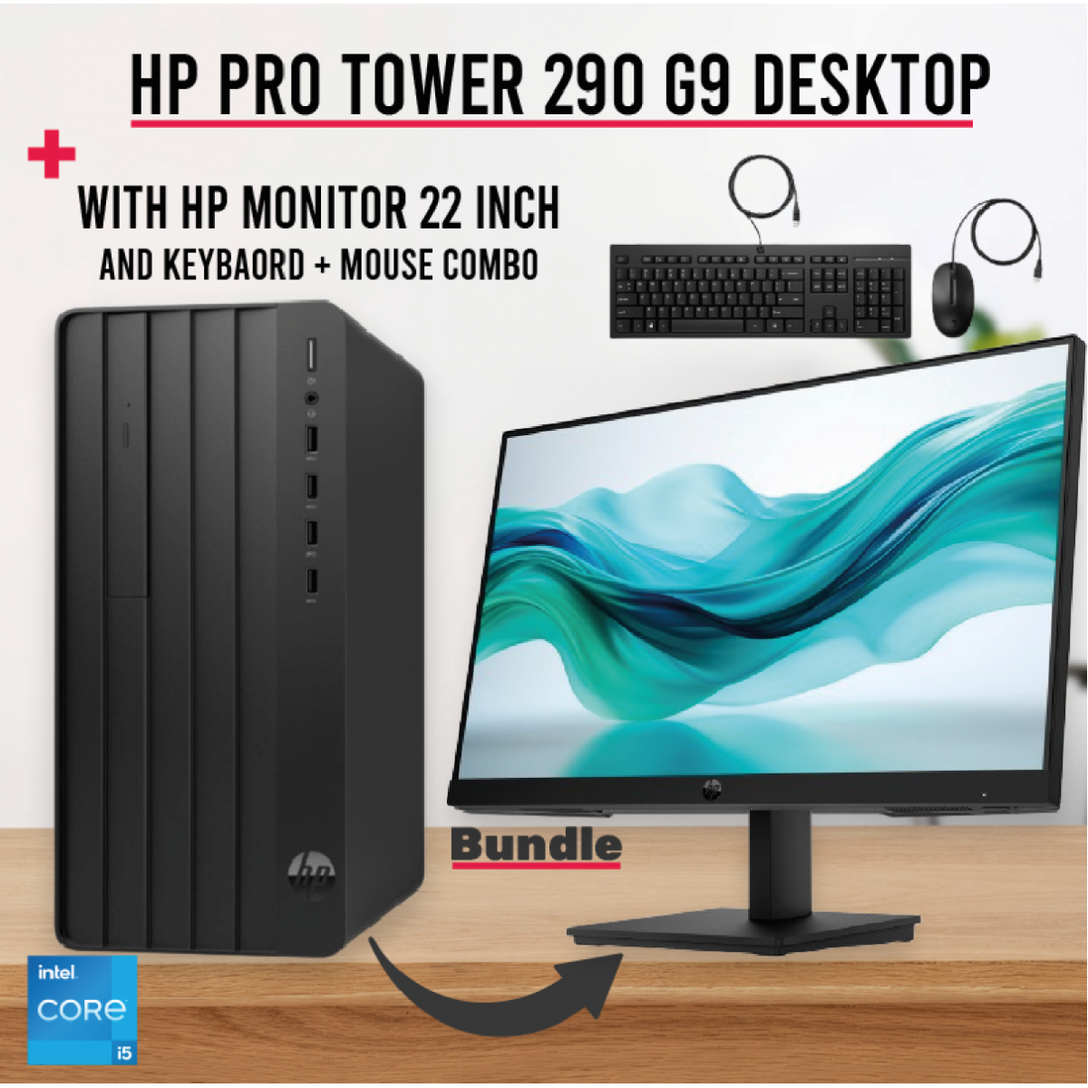 HP Pro Tower 290 G9 Intel Core i5-13500- 8 GB DDR4-3200 512 GB SSD With HP Series 3 Pro 21.5 inch FHD Monitor - 322PF Monitor Bundle | 13th Generation HP Pro Tower 290 G9 Intel Core i5-13500- 8 GB DDR4-3200 512 GB SSD With HP Series 3 Pro 21.5 inch FHD Monitor - 322PF Monitor Bundle | 13th Generation